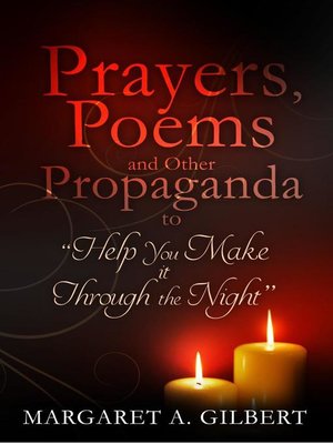 cover image of Poems, Prayer and Other Propaganda to help you make it through the night